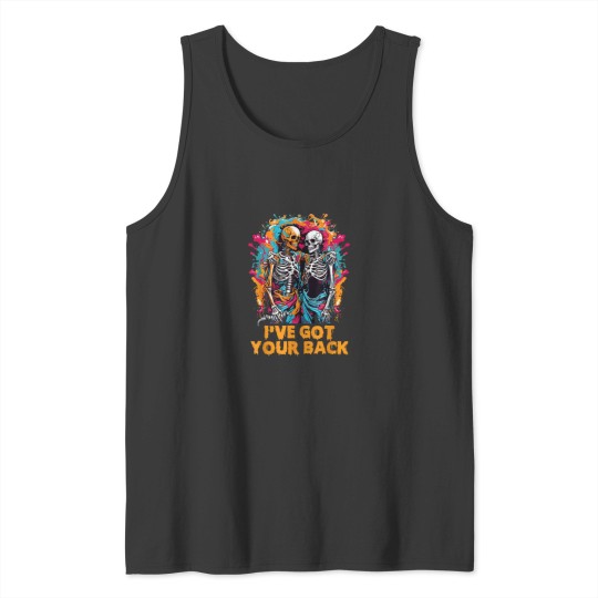 Discover Ive Got Your Back Funny Halloween Skeletons Skull Men Women 5919 Tank Tops