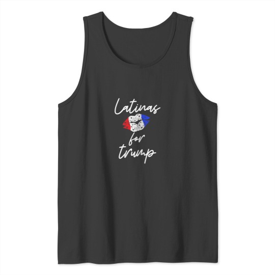 Discover Latinas for Trump Support Trump President Vote Tee Tank Tops