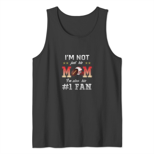 Discover Number One Fan Football Mom Funny Shirt Tank Tops
