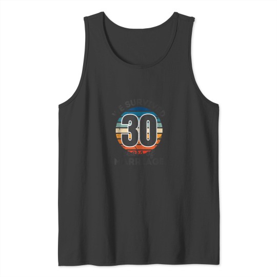 Discover We Survived 30 Years Of Marriage Funny Matching Couples 2737 Tank Tops