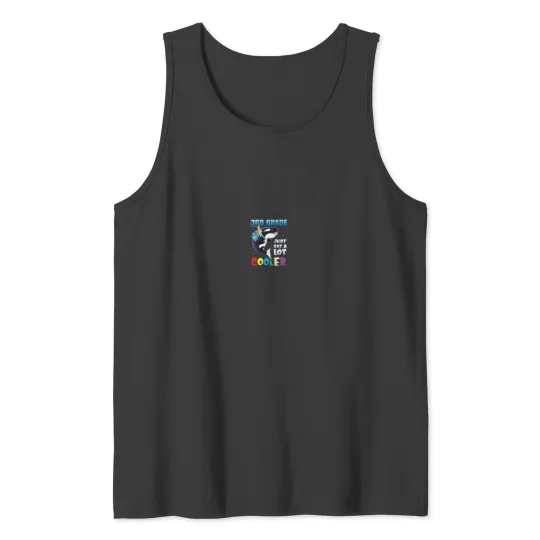 Discover 3rd Grade Just Got A Lot Cooler Back To School Orca Shirt 7358 Tank Tops