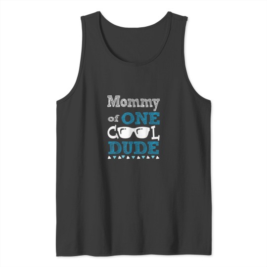 Discover Mommy of One Cool Dude Funny Birthday Boy Cool Tank Tops