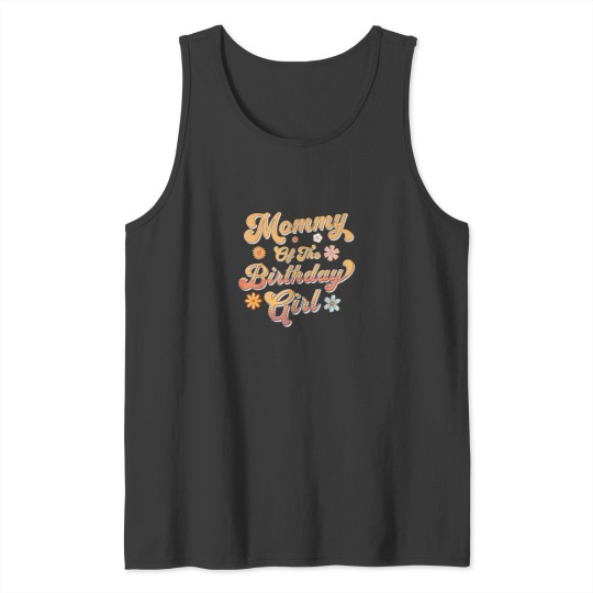 Discover Mommy Of The Birthday Girl Groovy Themed Mother Mama Mom Tank Tops