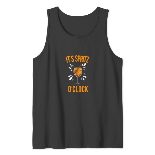 Discover Its Spritz OClock Aperol Spritz Hype Alcohol Summer Saying Tank Tops