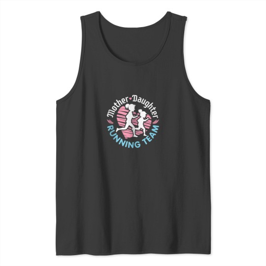 Discover Mother Daughter Running Team Runner Run Tank Tops