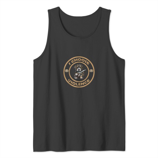 Discover I Choose Violence Dog Funny Dog Loves Gift Tank Tops
