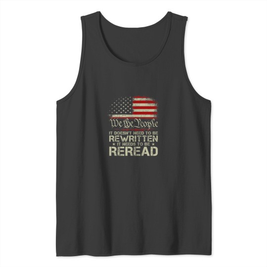 Discover We The People Flag It Doesnt Need to Be Rewritten on back Tank Tops