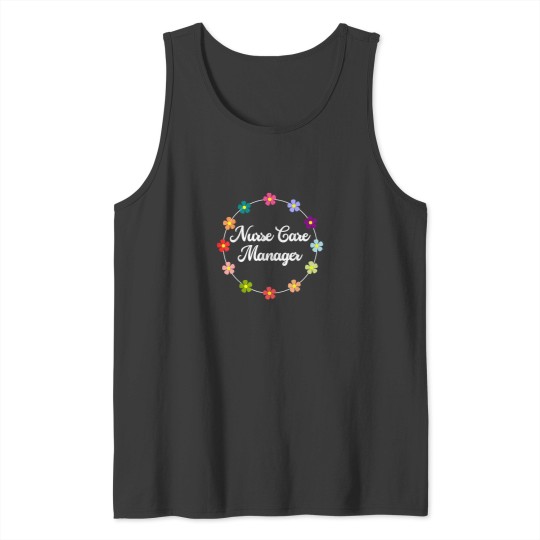 Discover Nurse Care Manager Saying Graduation Proud Nurse Love Tank Tops