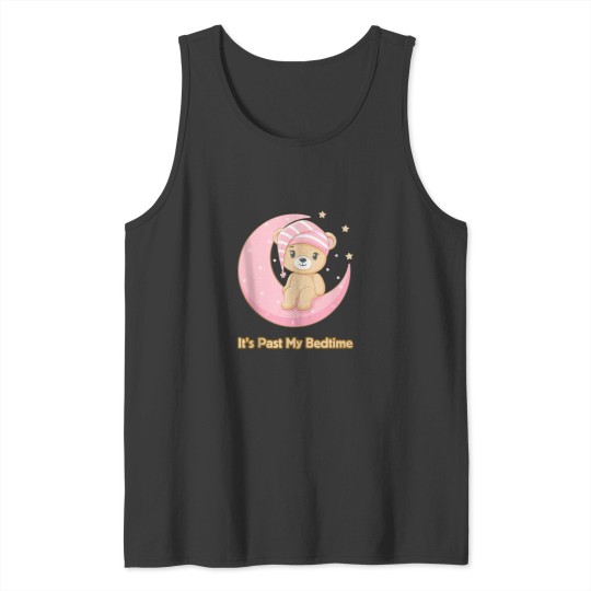 Discover Its Past My Bedtime Cute Bear Sleeping Women Men Baby Tank Tops