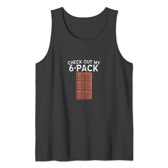 Discover Cool Check Out My Six Pack Chocolate Funny ABS Gym Style Tank Tops