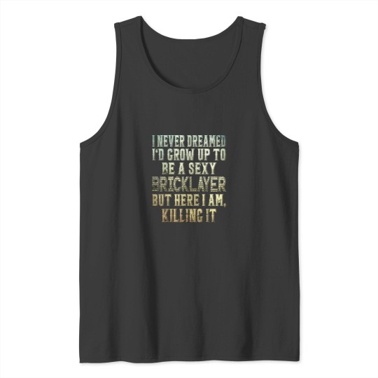 Discover Brick Mason Bricklayer Brickie Brickmason Tank Tops