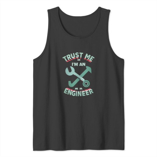 Discover Trust me I_m an ENGINEER, amazingActive Tank Tops