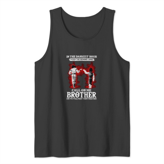 Discover In The Darkest Hour When The Demons Come Call Tank Tops