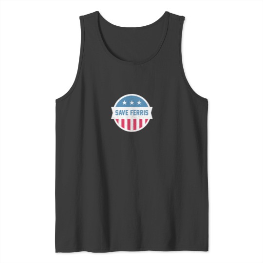 Discover Save Ferris (9) Tank Tops