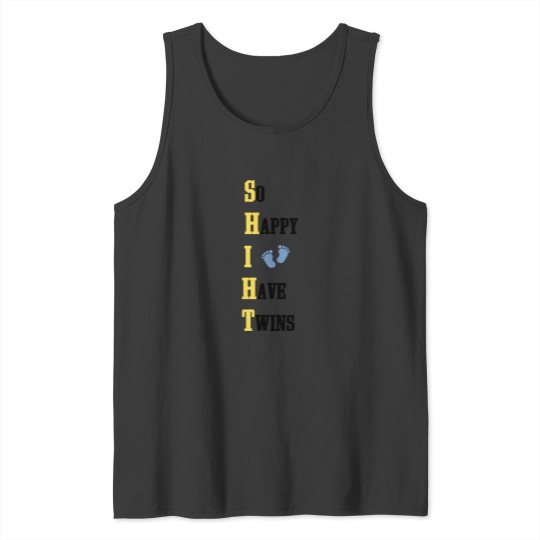 Discover So Happy That I_m Having Twins Tank Tops