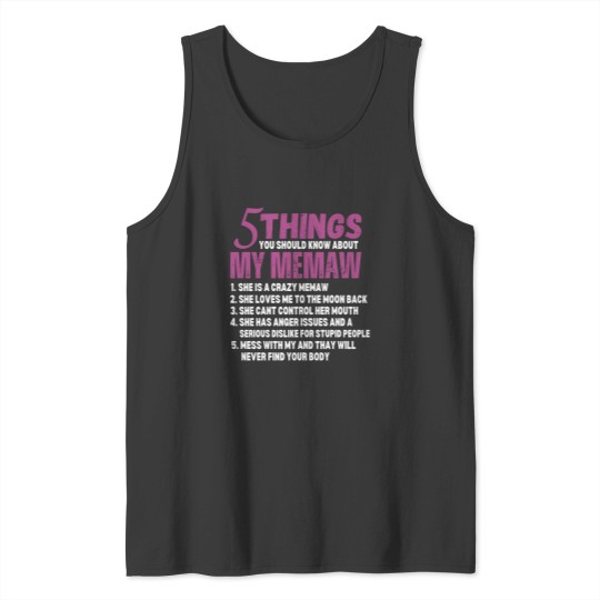 Discover 5 Things About My Grandma Family Tee Tank Tops