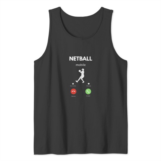 Discover Netball Call Design Funny Essential Tank Tops