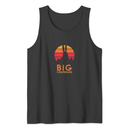 Discover Funny Big Chungus meme & Sticker. Tank Tops