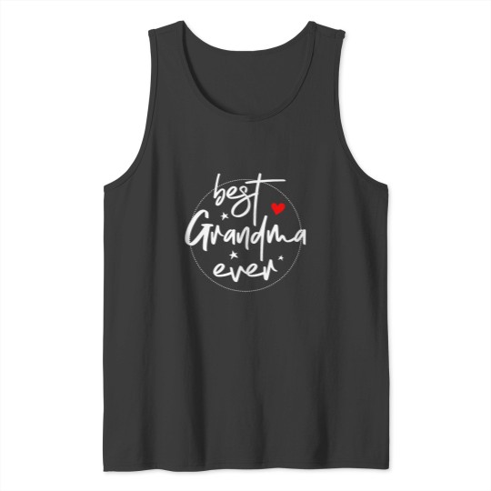 Discover Best Grandma Ever Grandma Tank Tops