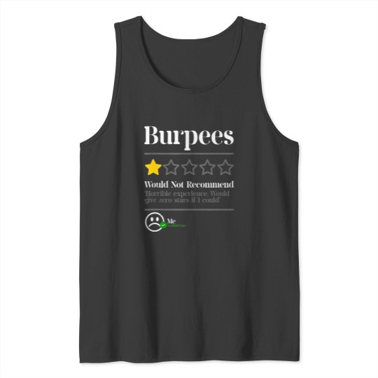 Discover Burpees Do Not Recommend 1 Star Rating Funny Gym Workout Tank Top Tank Tops