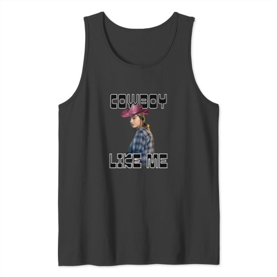 Discover pink cowboy like me taylor Tank Tops