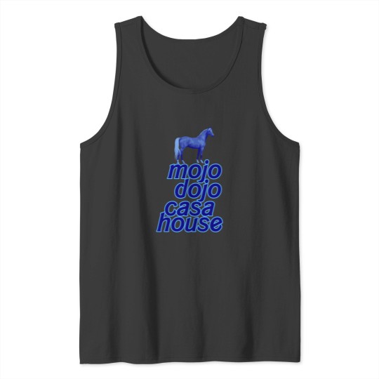 Discover mojo dojo casa house Tank Tops