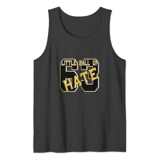 Discover Little Ball of Hate Tank Tops
