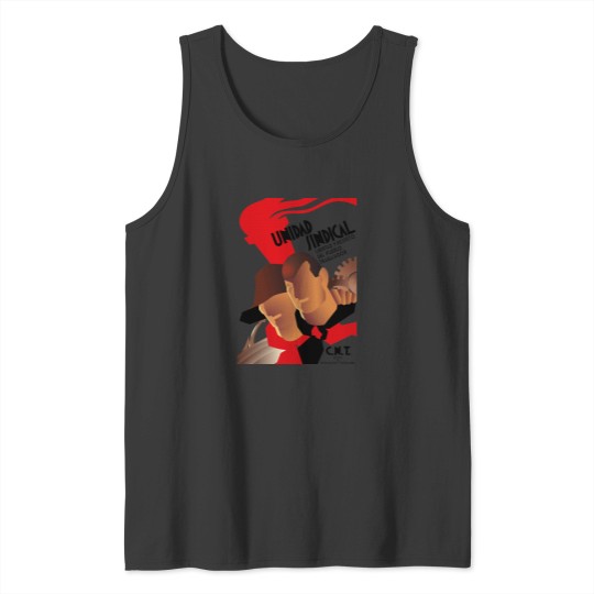 Discover CNT Unidad Sindical Spanish Civil Wars Anarchist Socialist Leftist Tank Tops