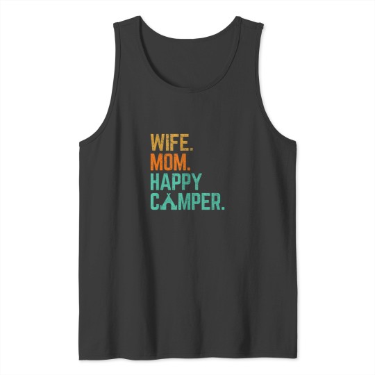 Discover Wife Mom Happy Camper Cute Funny Matching Family Tank Tops