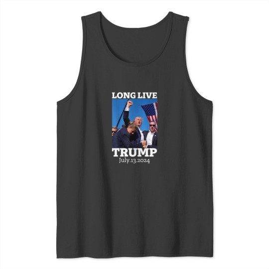 Discover Long Live Trump July 13 2024 Funny Tees Tank Tops