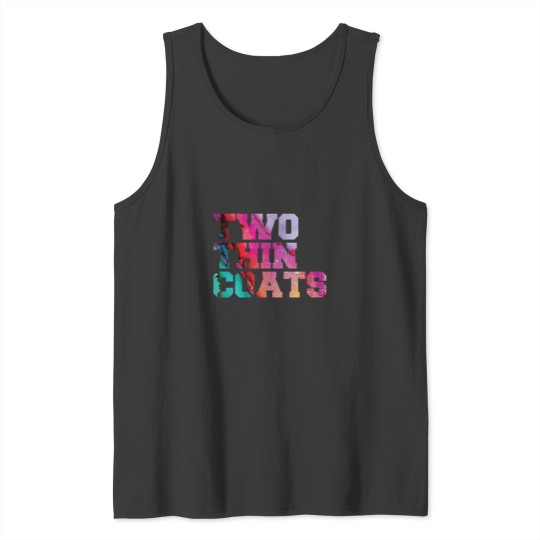 Discover 2 thin Coats - Black Background Tank Tops