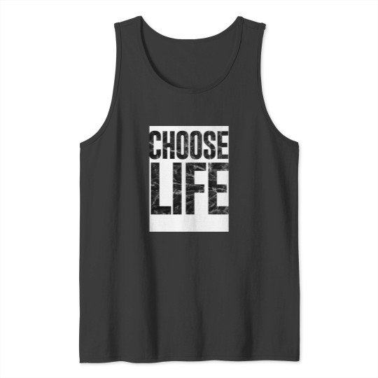 Discover CHOOSE LIFE Essential Tank Tops