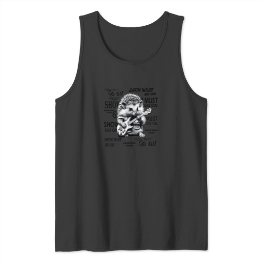 Discover Show Must Go On Tank Tops