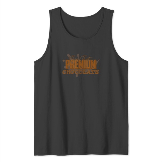 Discover This That Premium Chocolate Funny Chocolate Day Tank Tops