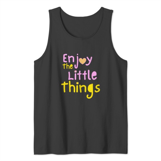 Discover Pink and yellow - enjoy the little things Tank Tops