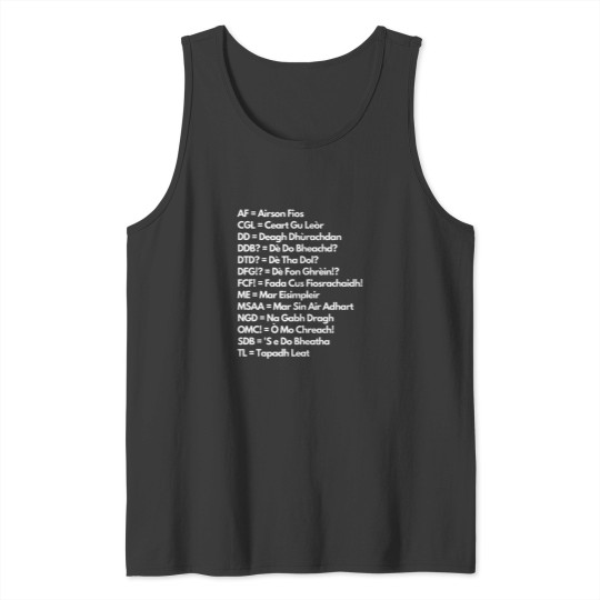 Discover Scottish Gaelic Abbreviations Tank Tops