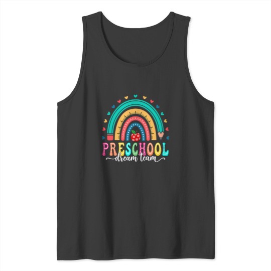 Discover Preschool Dream Team Pencil Happy First Day Of School Tank Tops