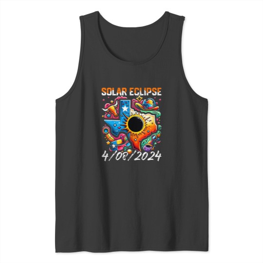 Discover Eclipse Texas Solar Eclipse 2024 Texas 4.08.24 Tank Tops