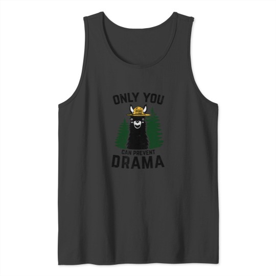 Discover The Original Only You Can Prevent Drama Llama Grunged SMOBEAR Parody Tank Tops
