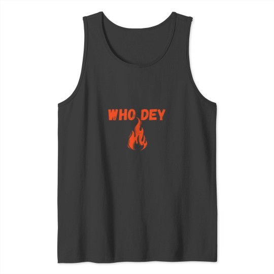 Discover who dey CIN onfire Tank Tops