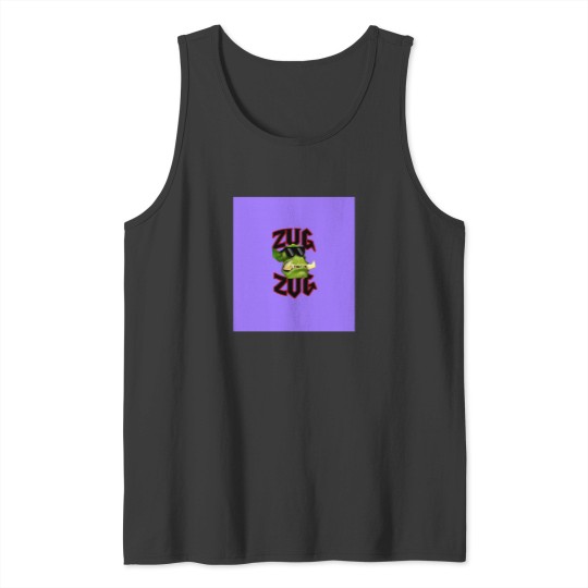 Discover Zug Zug Tank Tops