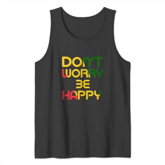 Discover Dont Worry But Be Happy Rasta Reggae Jamaica Theme Tank Tops