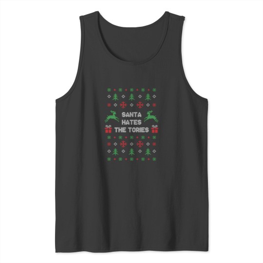 Discover Santa Hates The Tories Funny Anti Tory Christmas Tank Tops