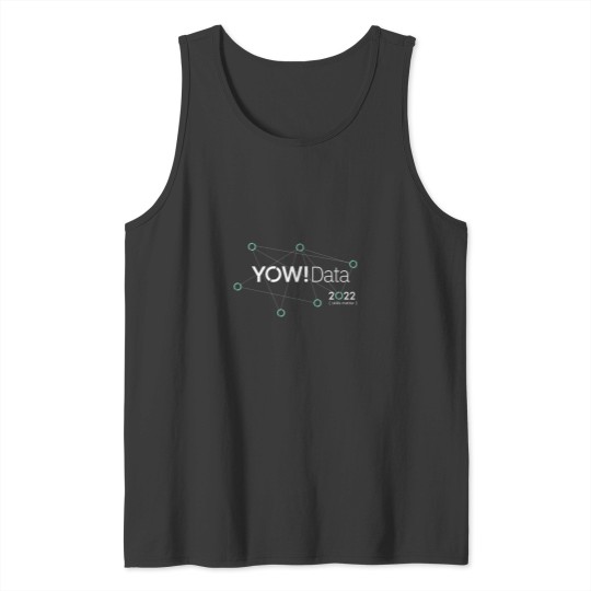 Discover YOW! Data 2022 Tank Tops