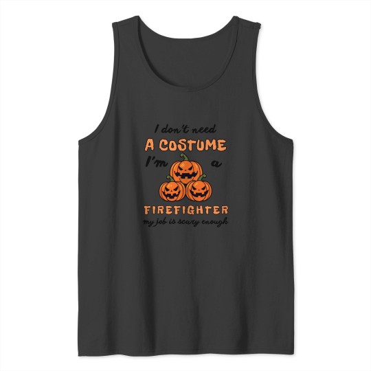 Discover Firefighter's Halloween Humor Tee Tank Tops