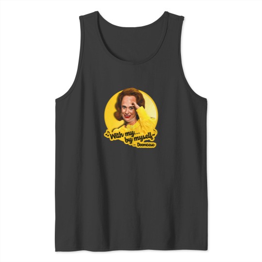 Discover Dooneese With My By Myself 1 Tank Tops