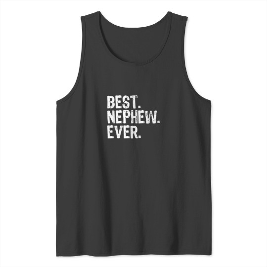 Discover Best Nephew Ever Family Funny Cool Tank Tops