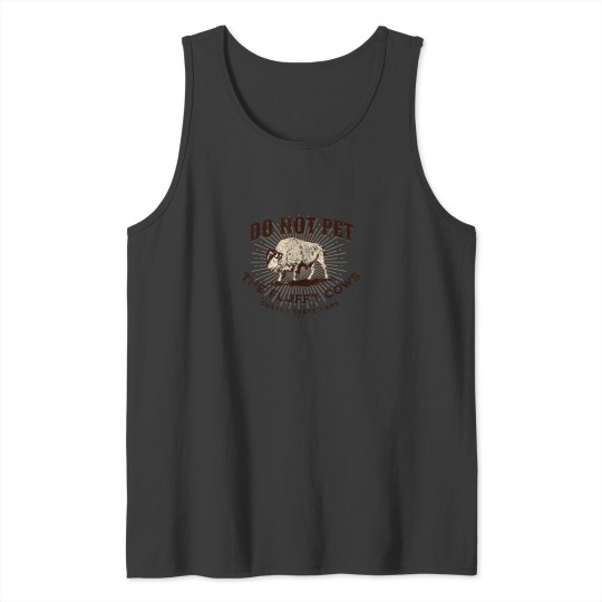 Discover Do Not Pet the Fluffy Cows Custer State Park Sou Tank Tops