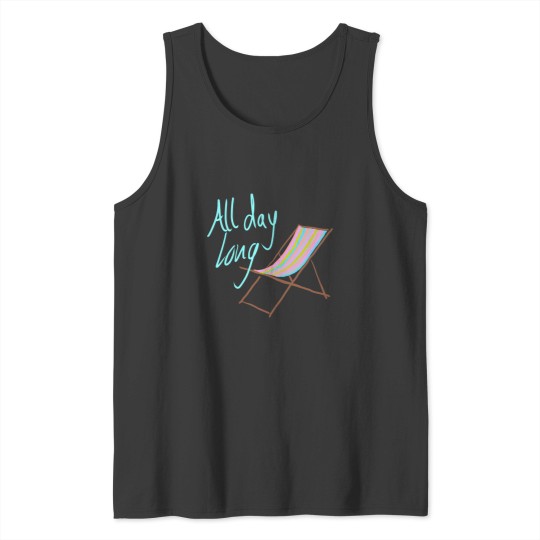 Discover All day long (on the chaise longue) Tank Tops