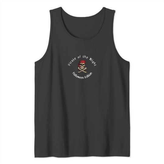 Discover Pirate of the Night, Halloween Edition Tank Tops